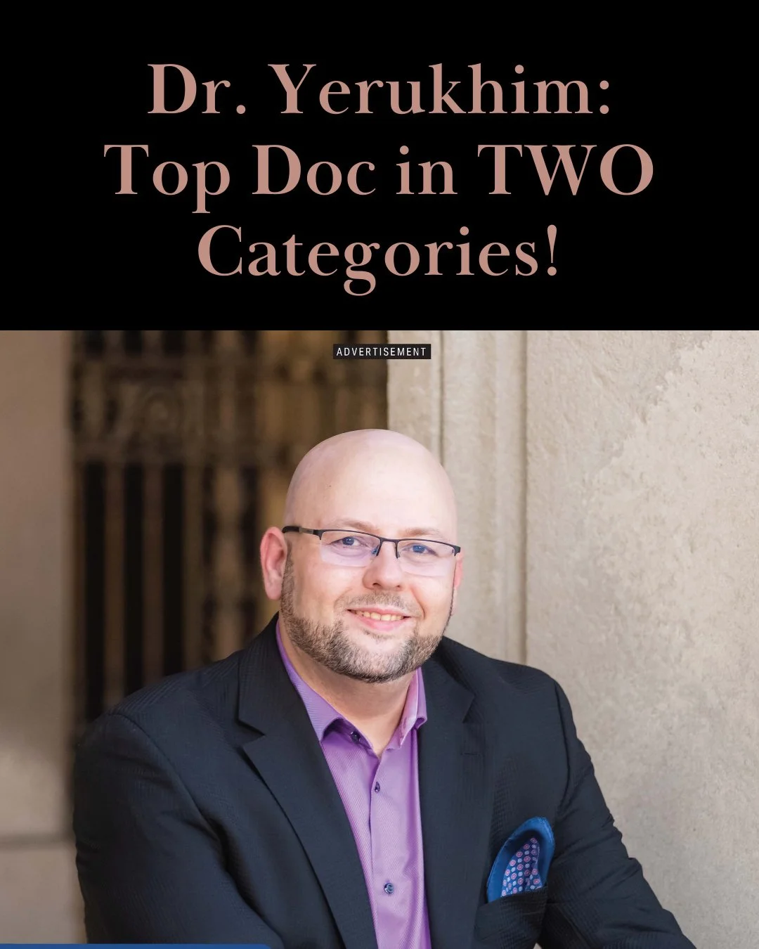 We're so honored to announce that Dr. Yerukhim has, yet again, been named a Top Doctor by Cleveland Magazine&mdash;this time in not one, but two categories! We&rsquo;re incredibly grateful to all of our colleagues who voted for Dr. Yerukhim in recogn