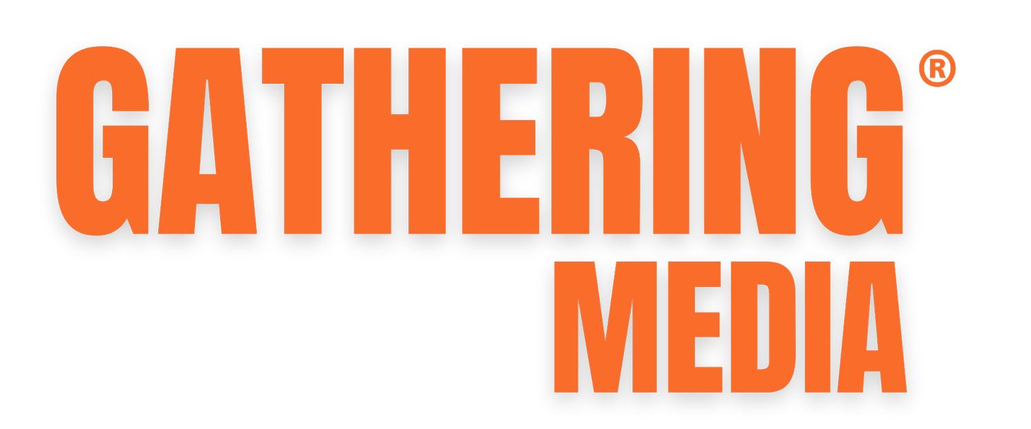 Gathering Media