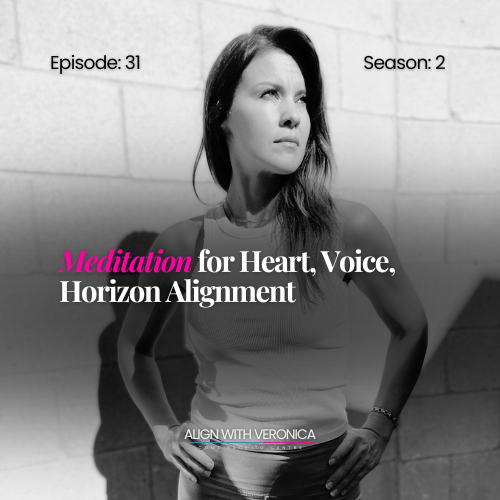 #31: Meditation for Heart, Voice, & Vision Alignment