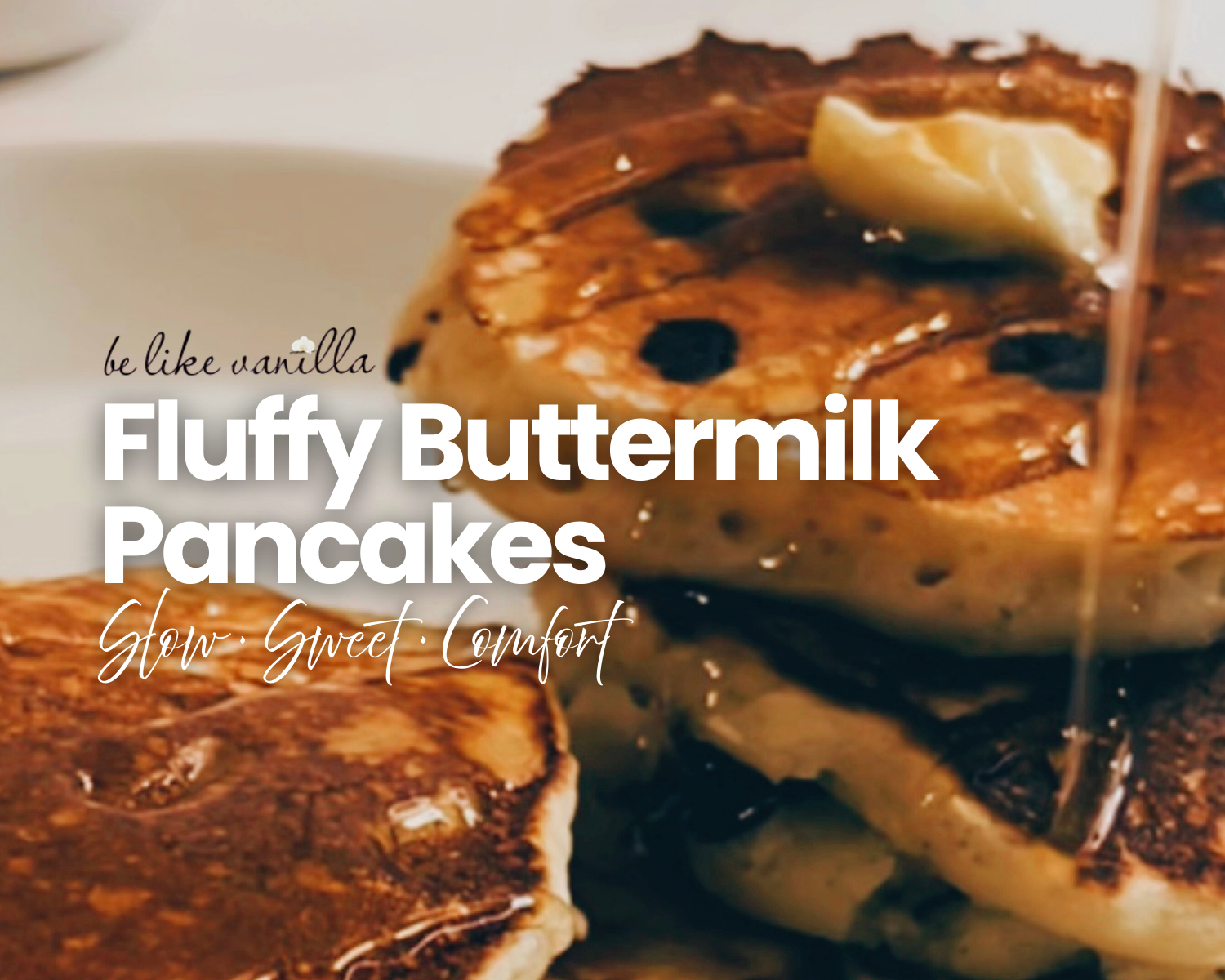 Fluffy Buttermilk Pancakes