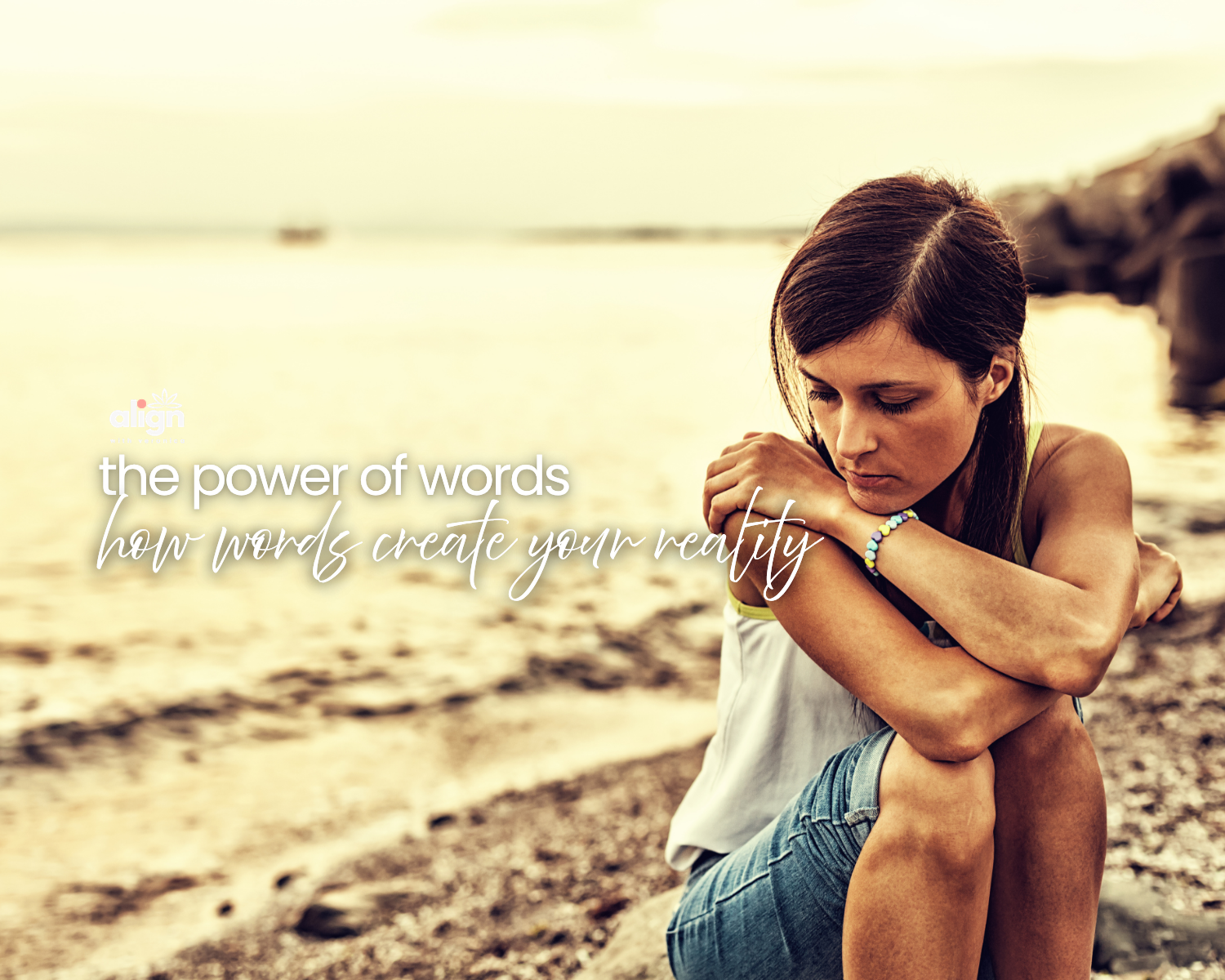 #41: The Power of Words: How Your Words Create Your Reality