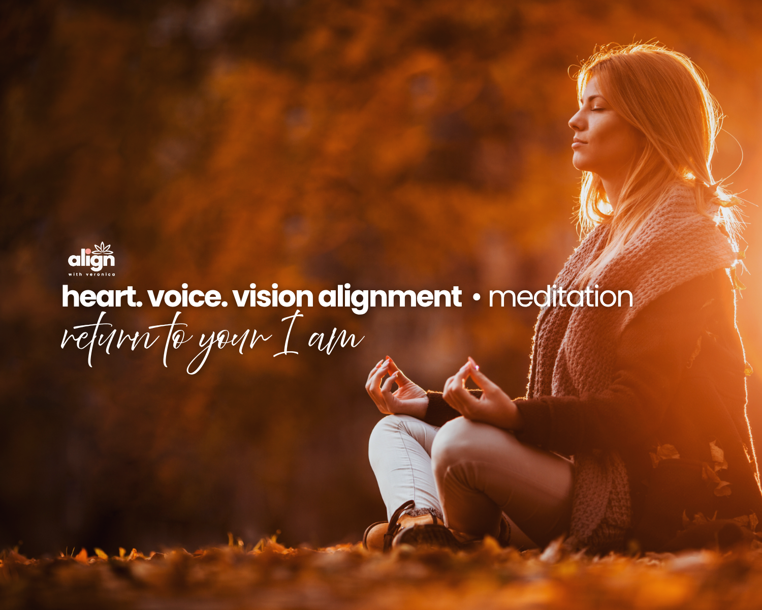 Heart, Voice, &amp; Vision Alignment Meditation</span>