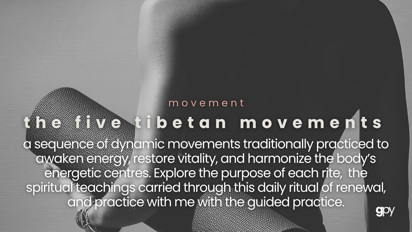 The 5 Tibetan Rites Guided Flow