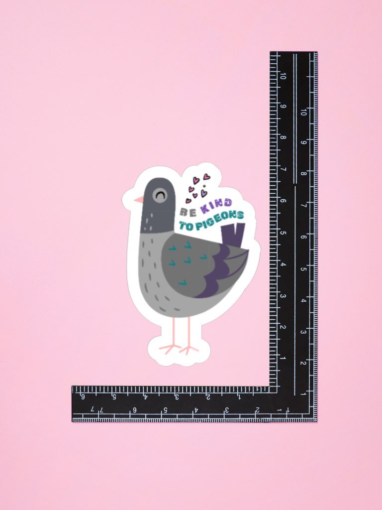 Be Kind To Pigeons - Cute Vinyl Sticker For Pigeon Lovers