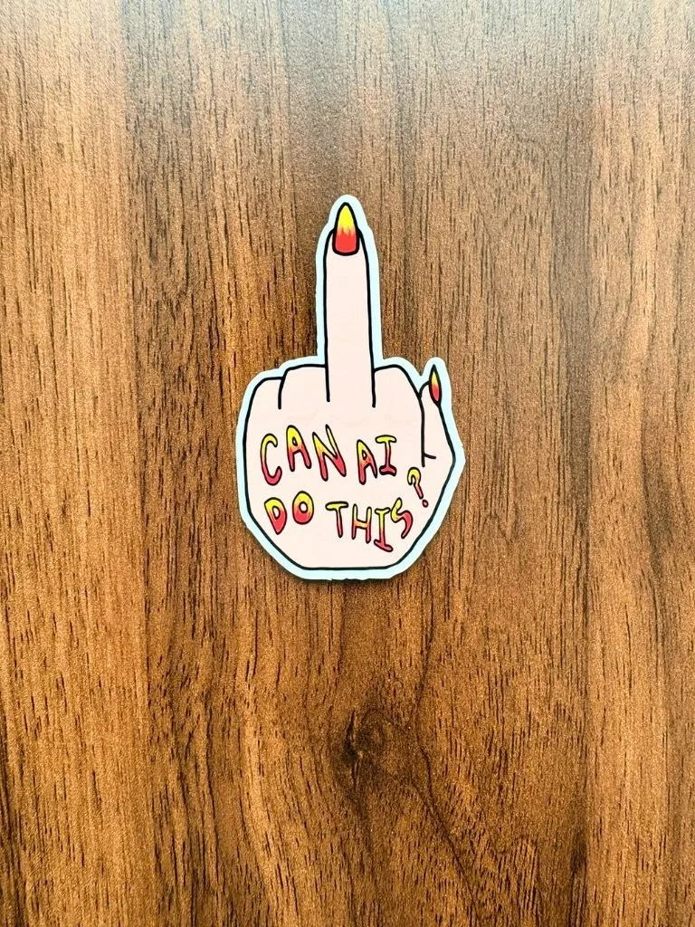 Fuck AI Sticker.jpg