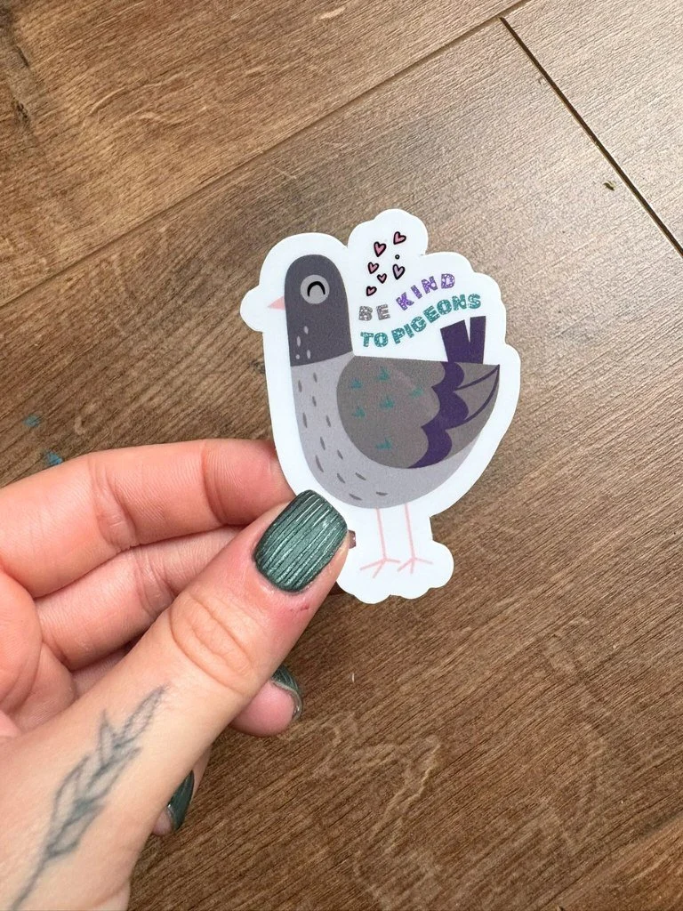 Be Kind To Pigeons - Cute Vinyl Sticker For Pigeon Lovers