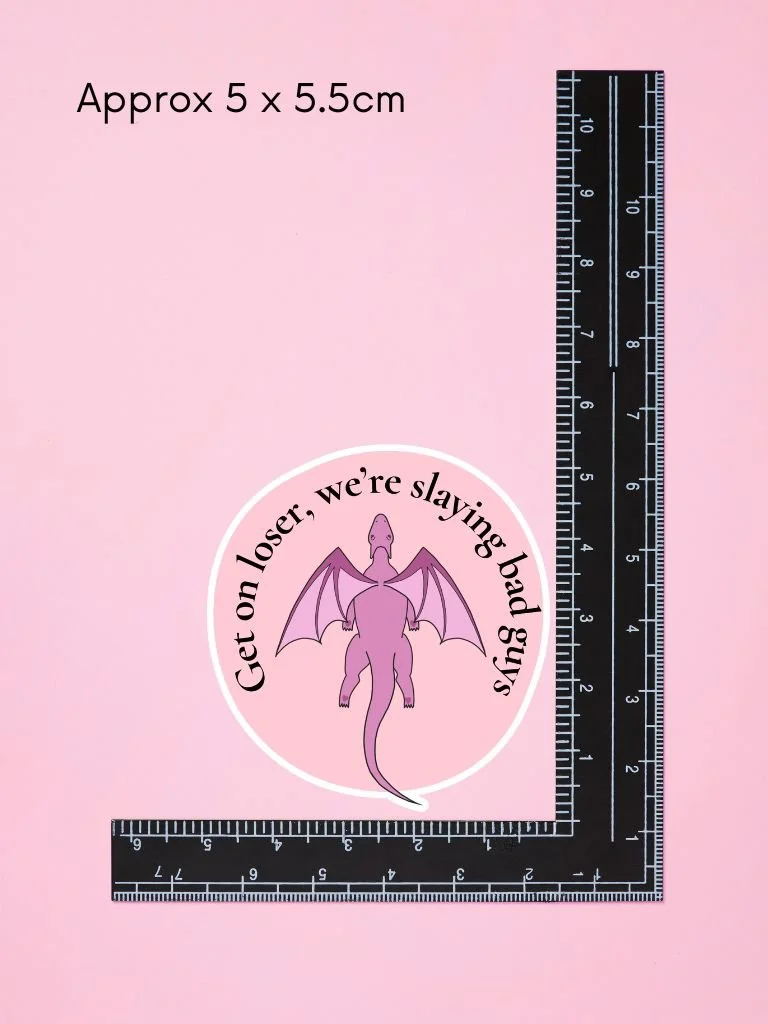 Hand Drawn Pink Dragon Sticker with Mean Girls Quotes