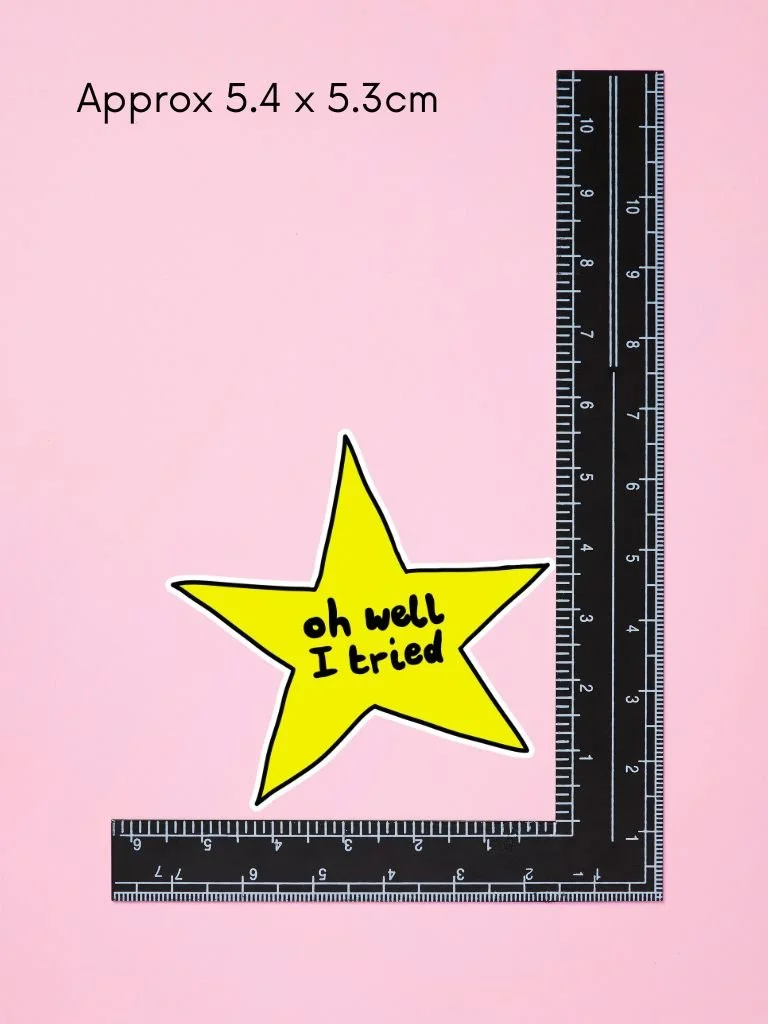 Gold Star Vinyl Sticker For Adults: At Least I Tried