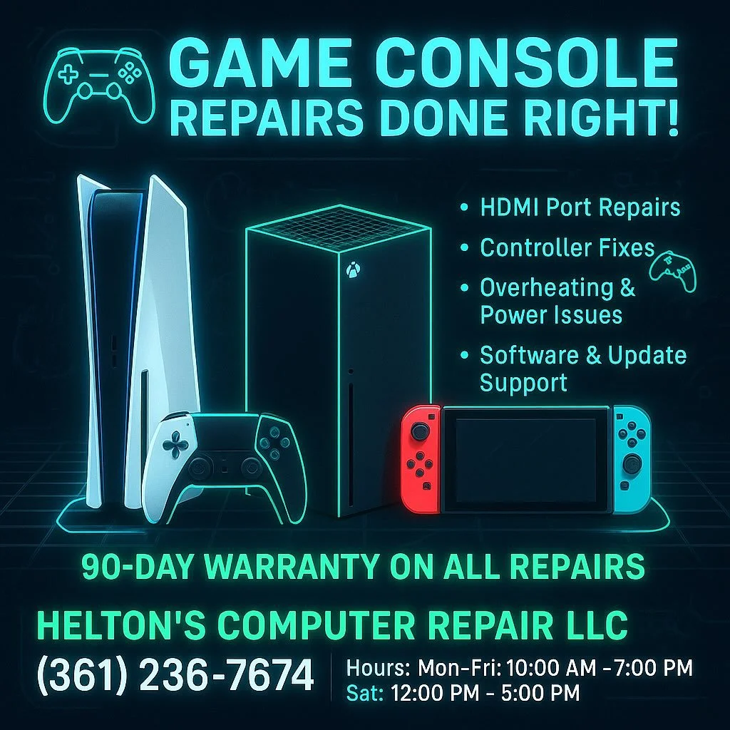 🎮 Game Console Repairs &ndash; Contact Us Today!
Helton&rsquo;s Computer Repair LLC
📞 (361) 236-7674
🕙 Mon&ndash;Fri: 10 AM &ndash; 7 PM | Sat: 12 PM &ndash; 5 PM
📍 1011 E. Main St, Alice, TX 78332