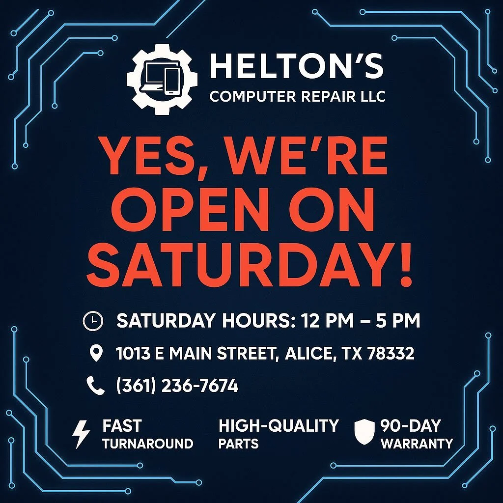 📢 Yes, We’re OPEN on Saturday! 💻📱🎮
Need your device fixed this weekend?
Helton’s Computer Repair LLC has you covered! ✅
🕒 Saturday Hours: 12 PM – 5 PM
📍 1013 E Main Street, Alice, TX 78332
📞 (361) 236-7674
Fast turnaround