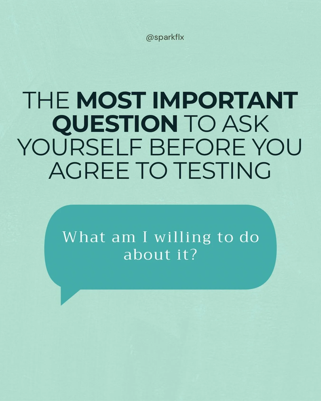 Nobody likes wasting money. 

Testing is a great tool to see what kind of changes your body is needing, but is rendered basically useless if you&rsquo;re not willing to make those changes. 

Before you agree to any testing, make sure that you are rea