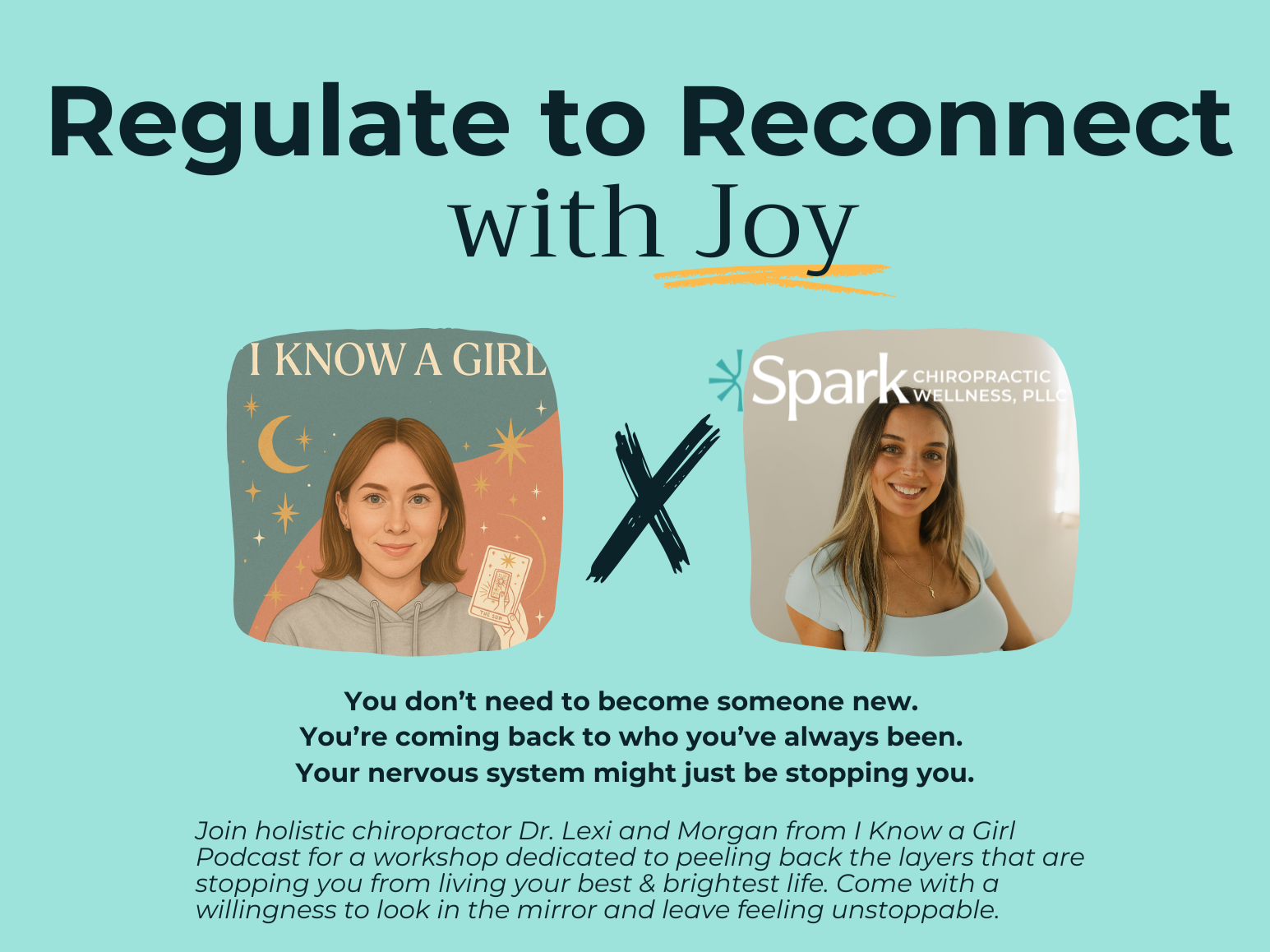 Regulate to Reconnect with Joy Workshop