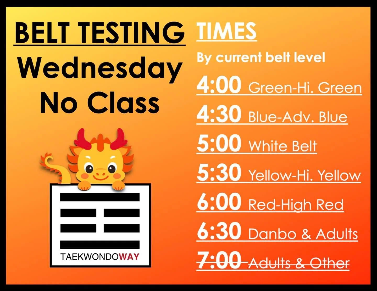 Tomorrow, 1/21/26, is belt testing!