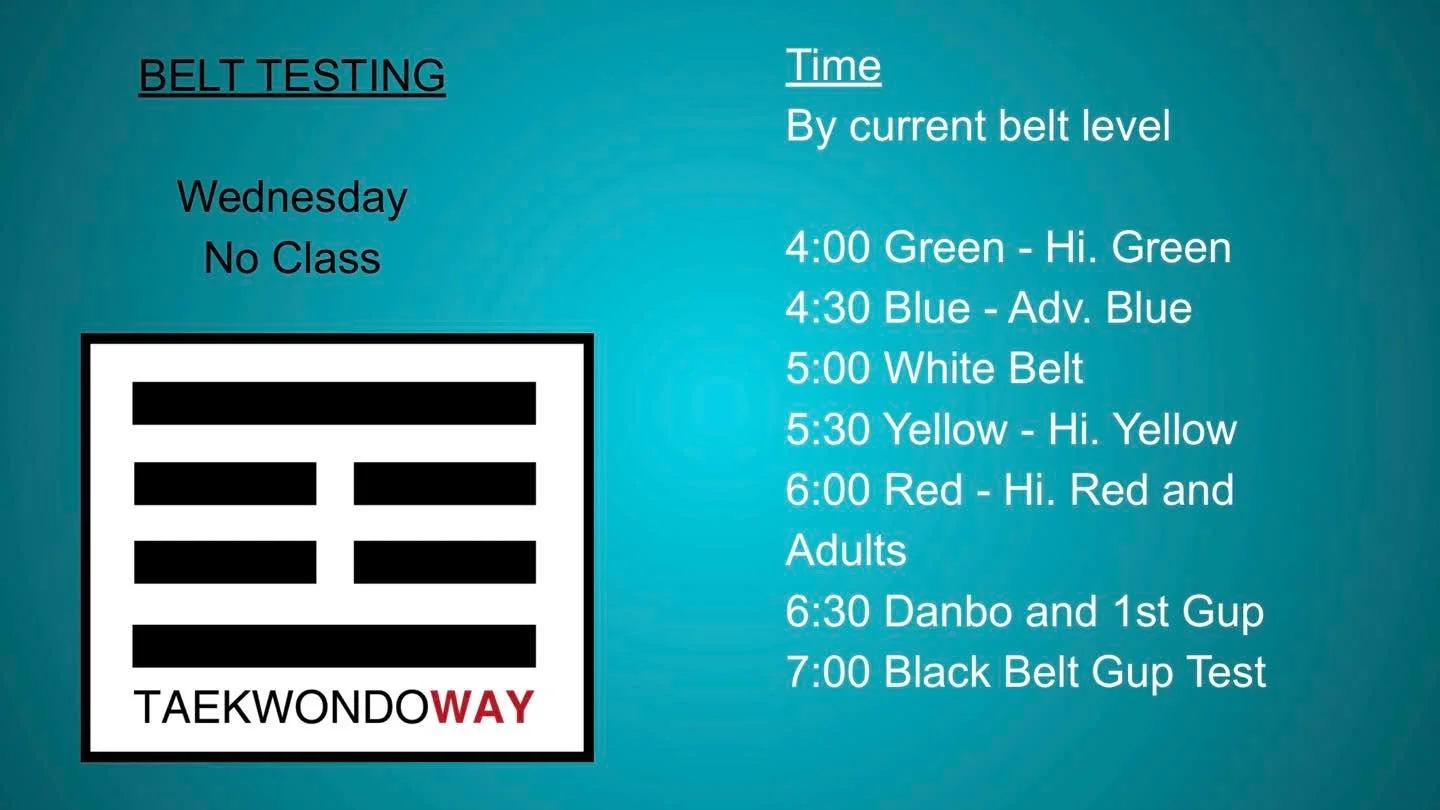 Attention all testing members! Please double check the testing schedule for your belt level. If you have any questions please let us know!