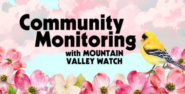 Community Monitoring Day with Mountain Valley Watch