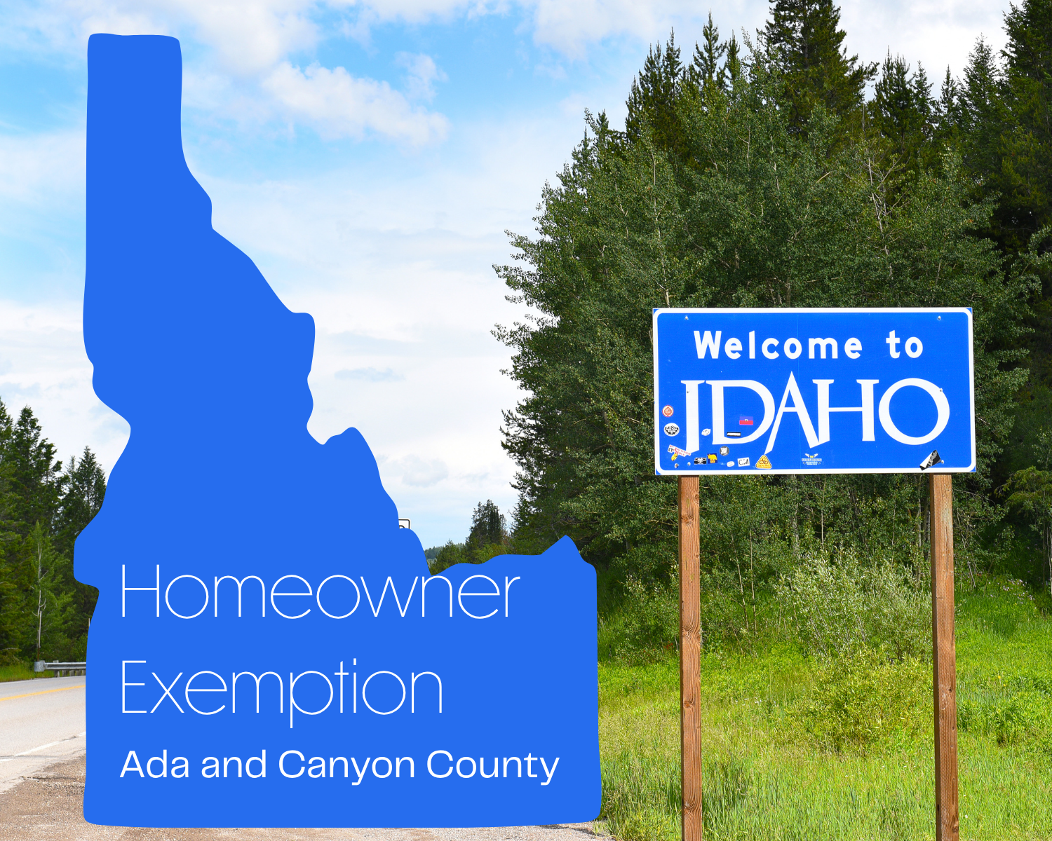 How to Claim Idaho's Homeowner's Exemption in Ada and Canyon Counties