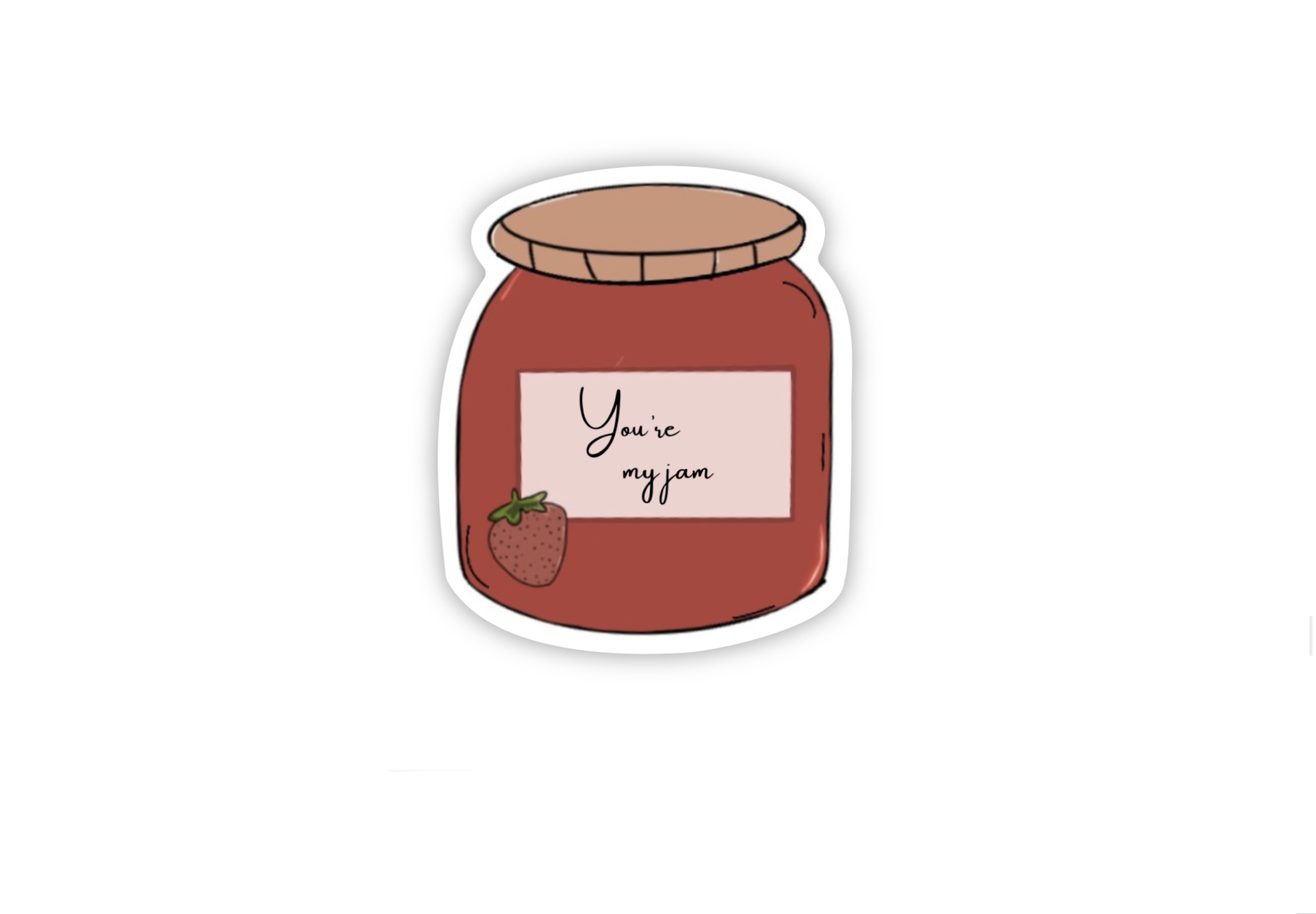 You're My Jam Sticker