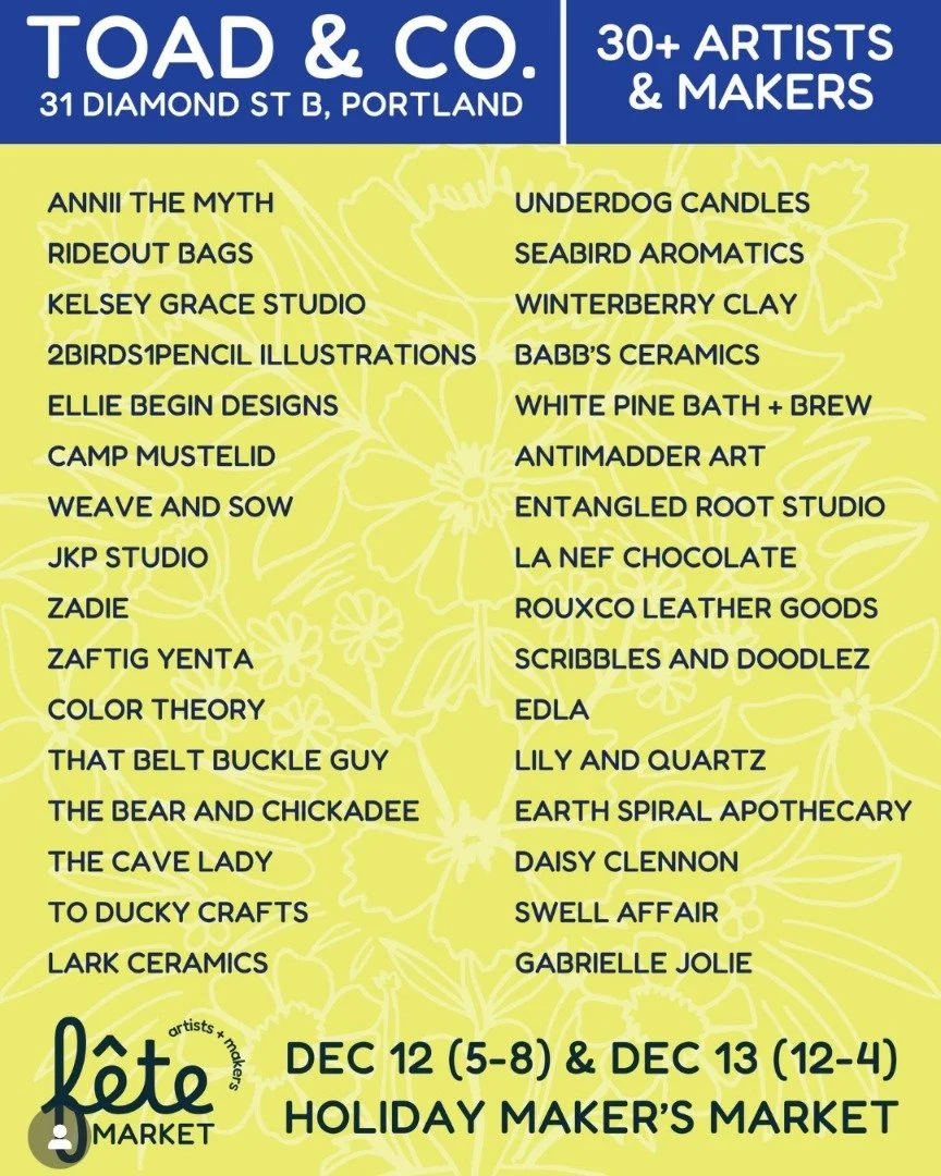 FRIDAY (12/12) and SATURDAY (12/13) come visit me and all these amazing other vendors at @toadandcomaine for a Holiday Market!

❄️🎄🎁❄️