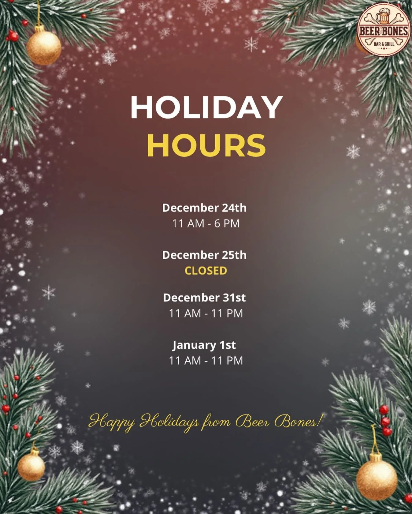 Happy Holidays from Beer Bones! Please see our holiday hours.🎄🥂