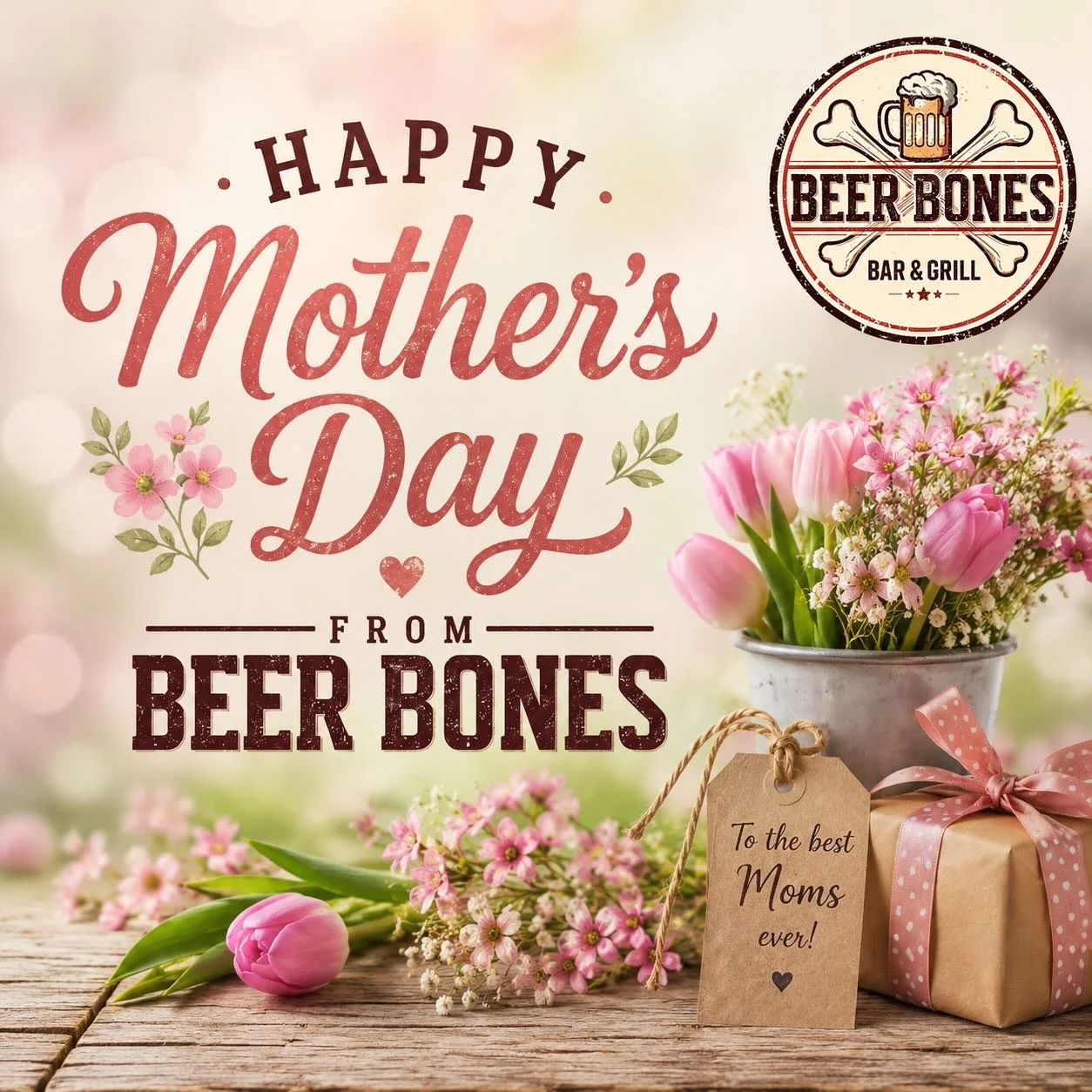 Happy Mother&rsquo;s Day from your Beer Bones family! 💐