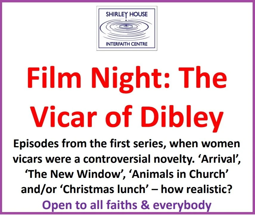 Shirley House Interfaith Centre Film Show