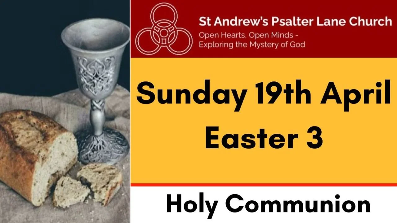Holy Communion, Sunday 19th April