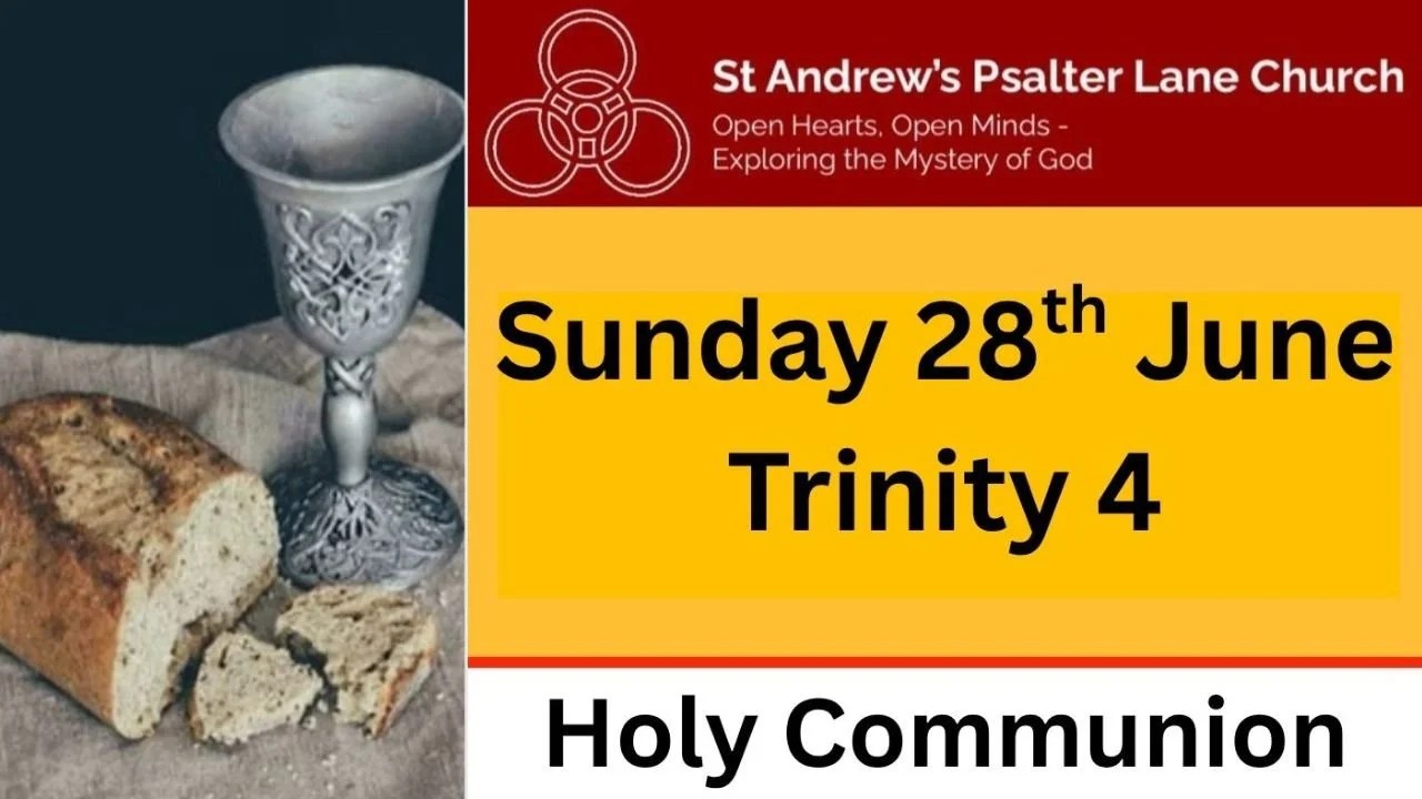 Holy Communion, Sunday 28th June