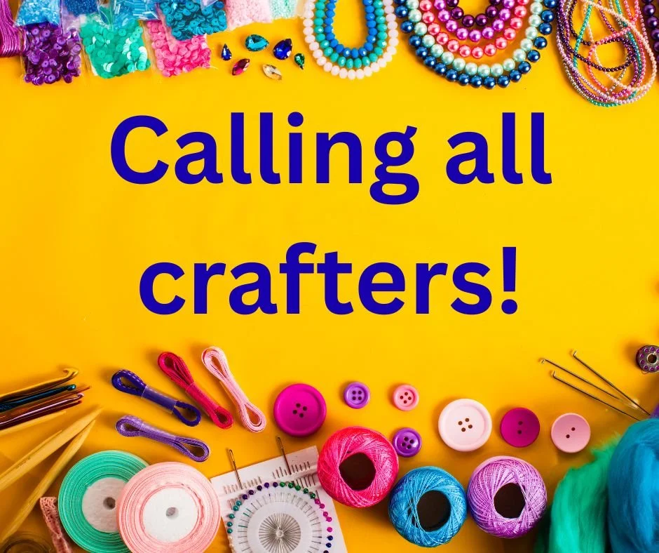 Calling all crafters!