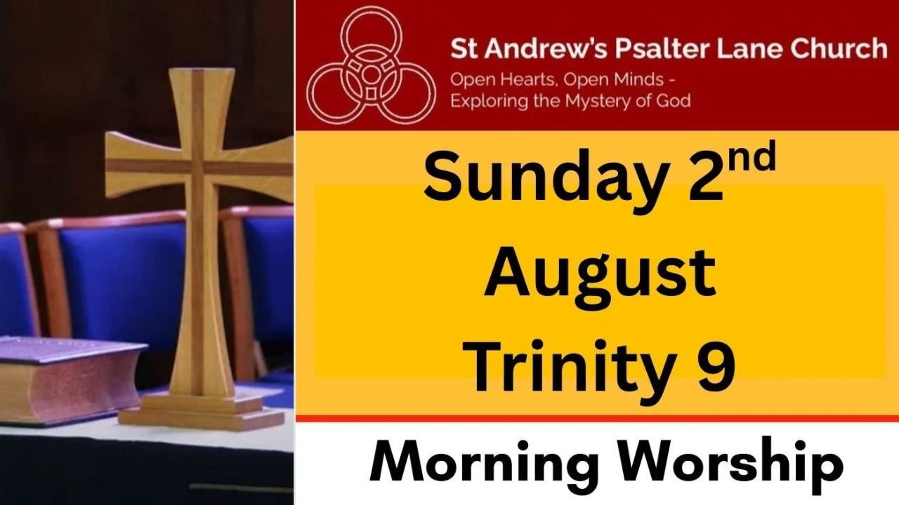 Morning Worship, Sunday 2nd August