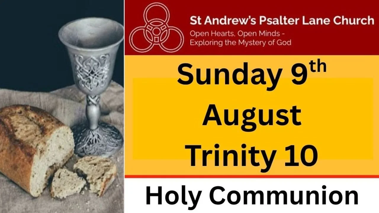 Holy Communion, Sunday 9th August