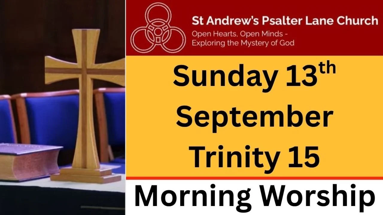Morning Worship, Sunday 13th September
