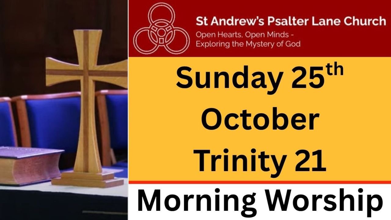 Morning Worship, Sunday 25th October