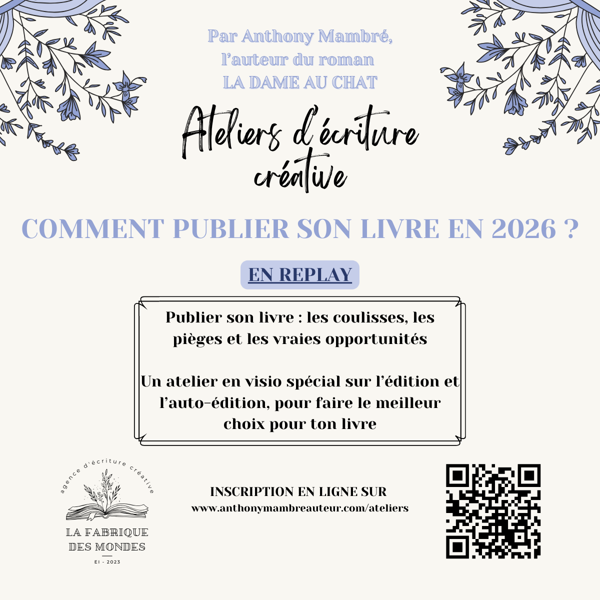 Atelier d'écriture créative - Comment publier son livre en 2026 - REPLAY