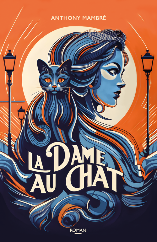 Couverture du roman La Dame au chat, orange brûlé et bleu nuit