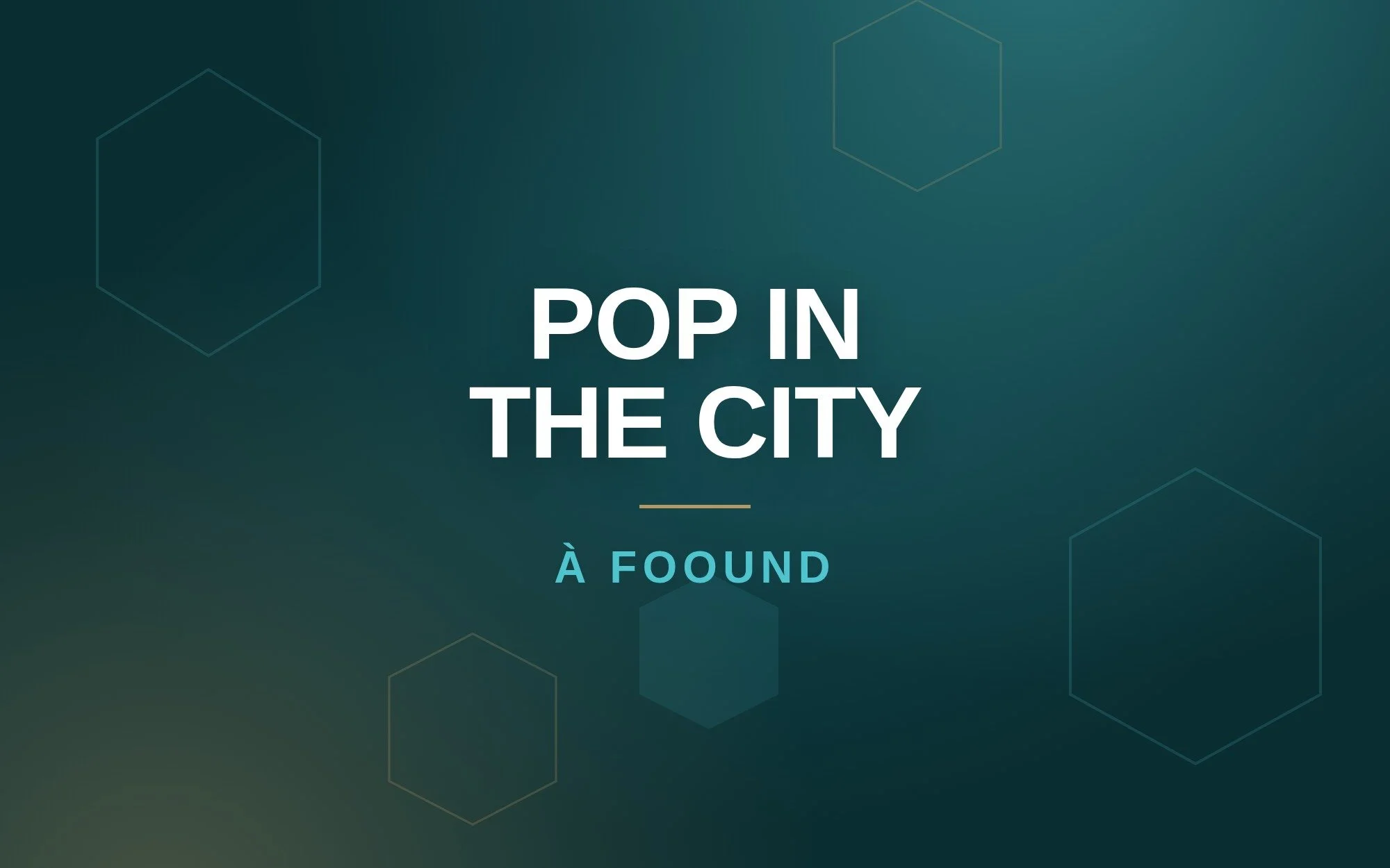 Pop In The City fait étape à FOOUND