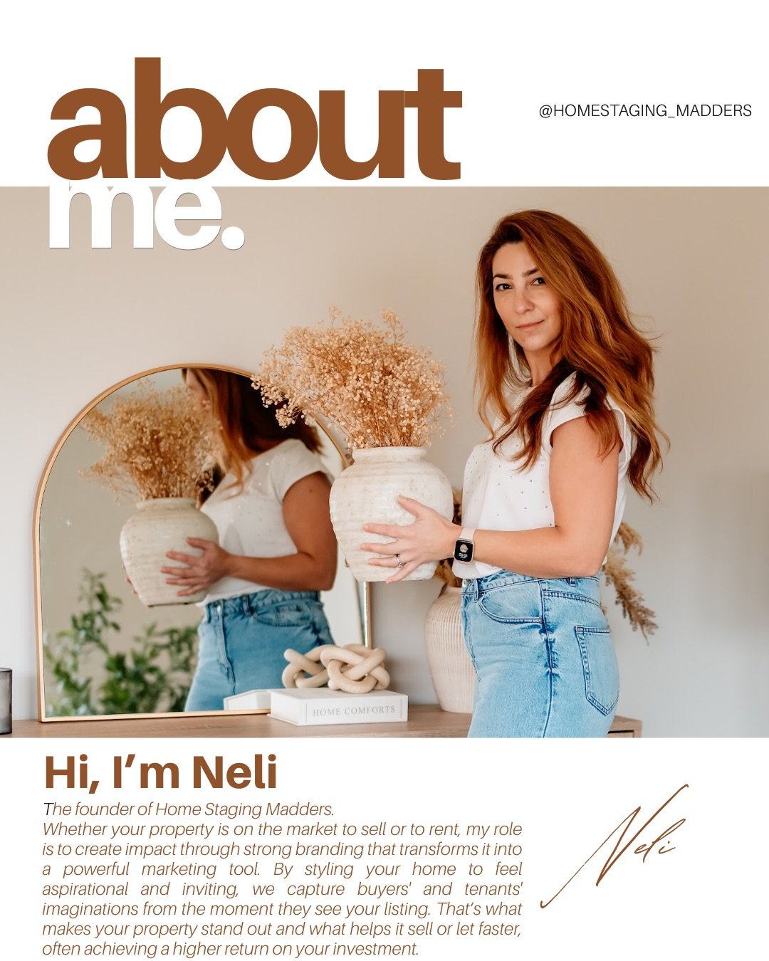 Glad you found me. Let&rsquo;s start with a hello.

I&rsquo;m Neli, the founder of Home Staging Madders, and if you&rsquo;ve clicked on my profile, you&rsquo;re probably looking for a way to make your property stand out, sell faster, and achieve the 