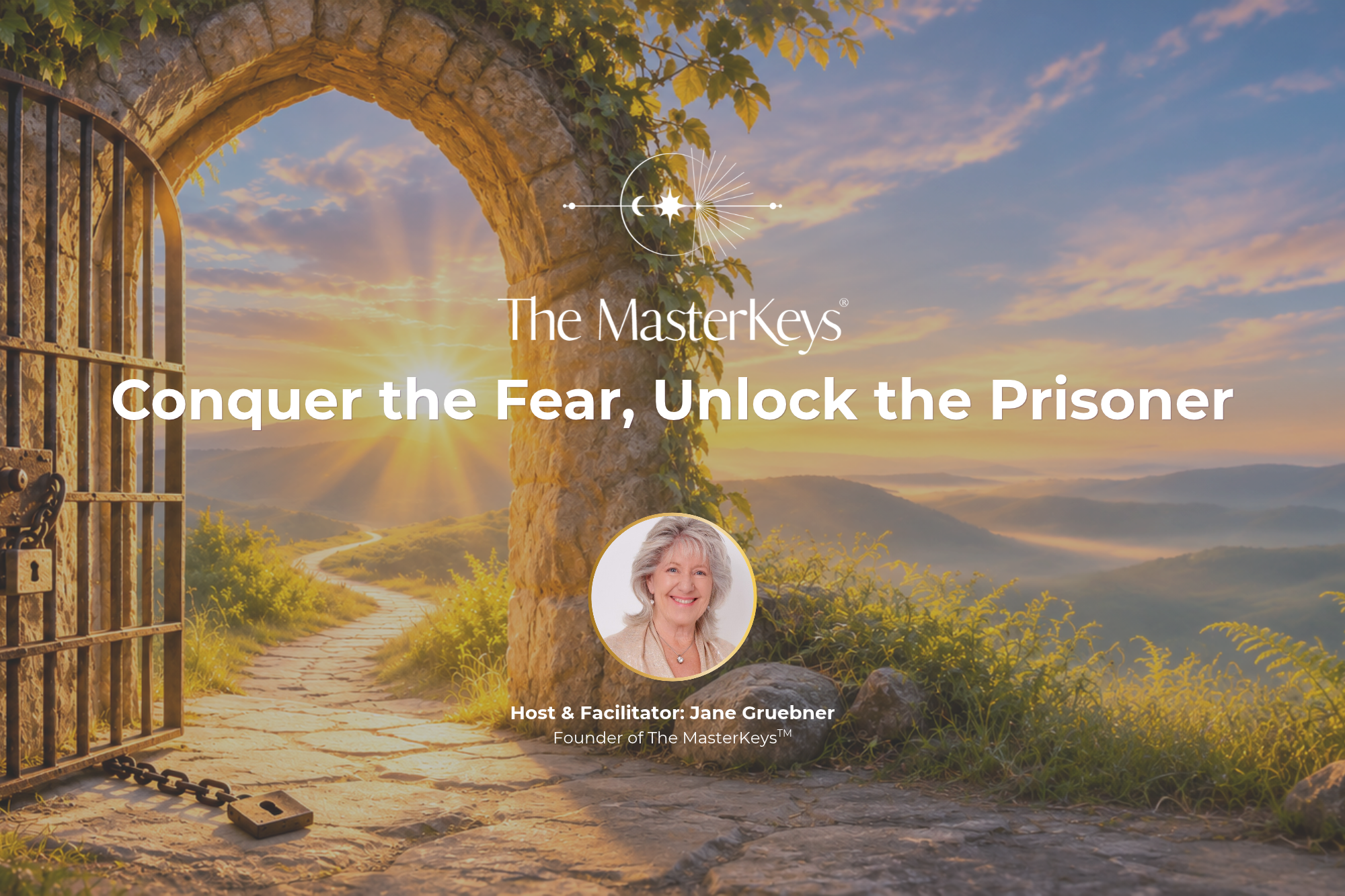 Conquer the Fear, Unlock the Prisoner