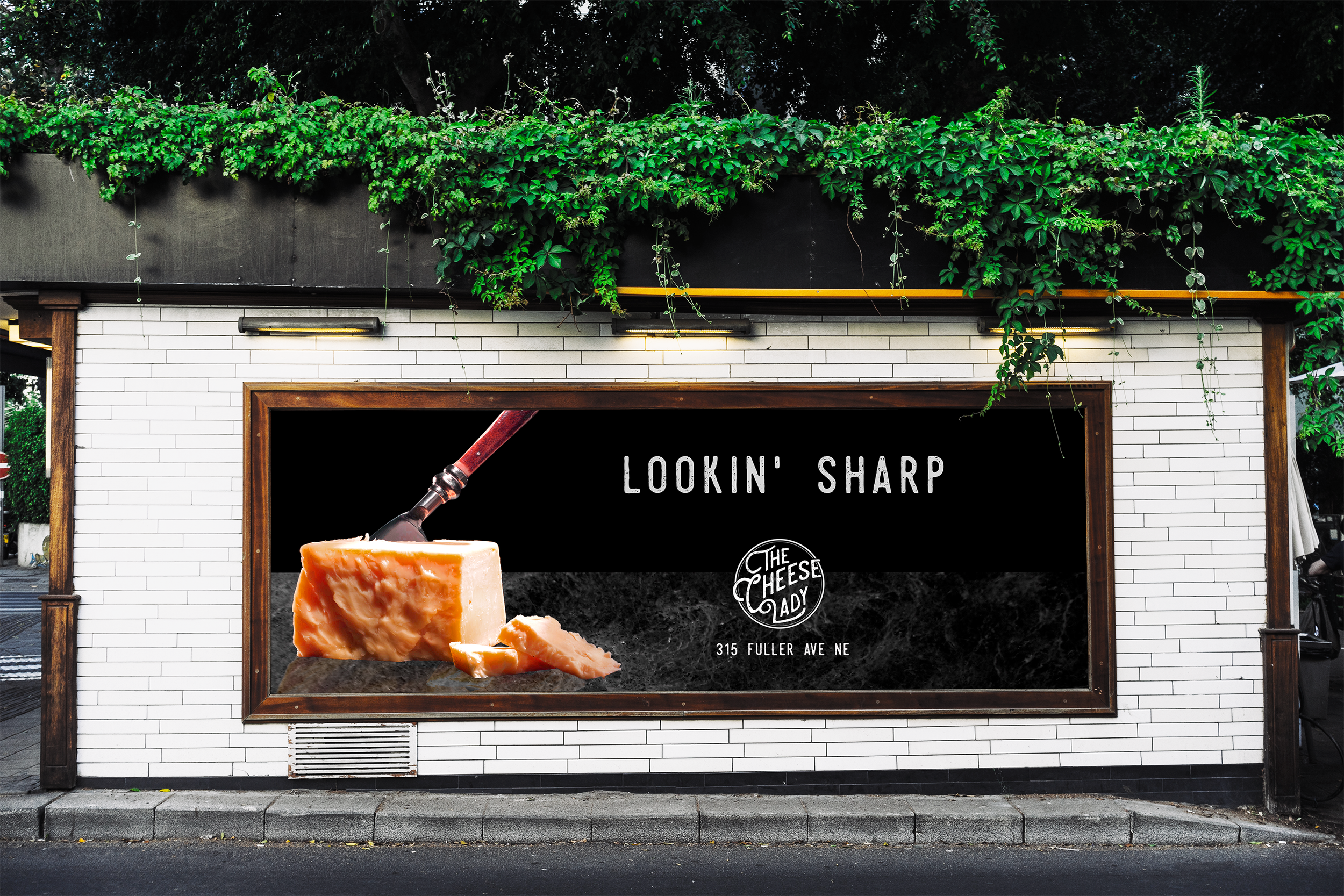 OOH billboard that says "Lookin' Sharp" Cheeselady