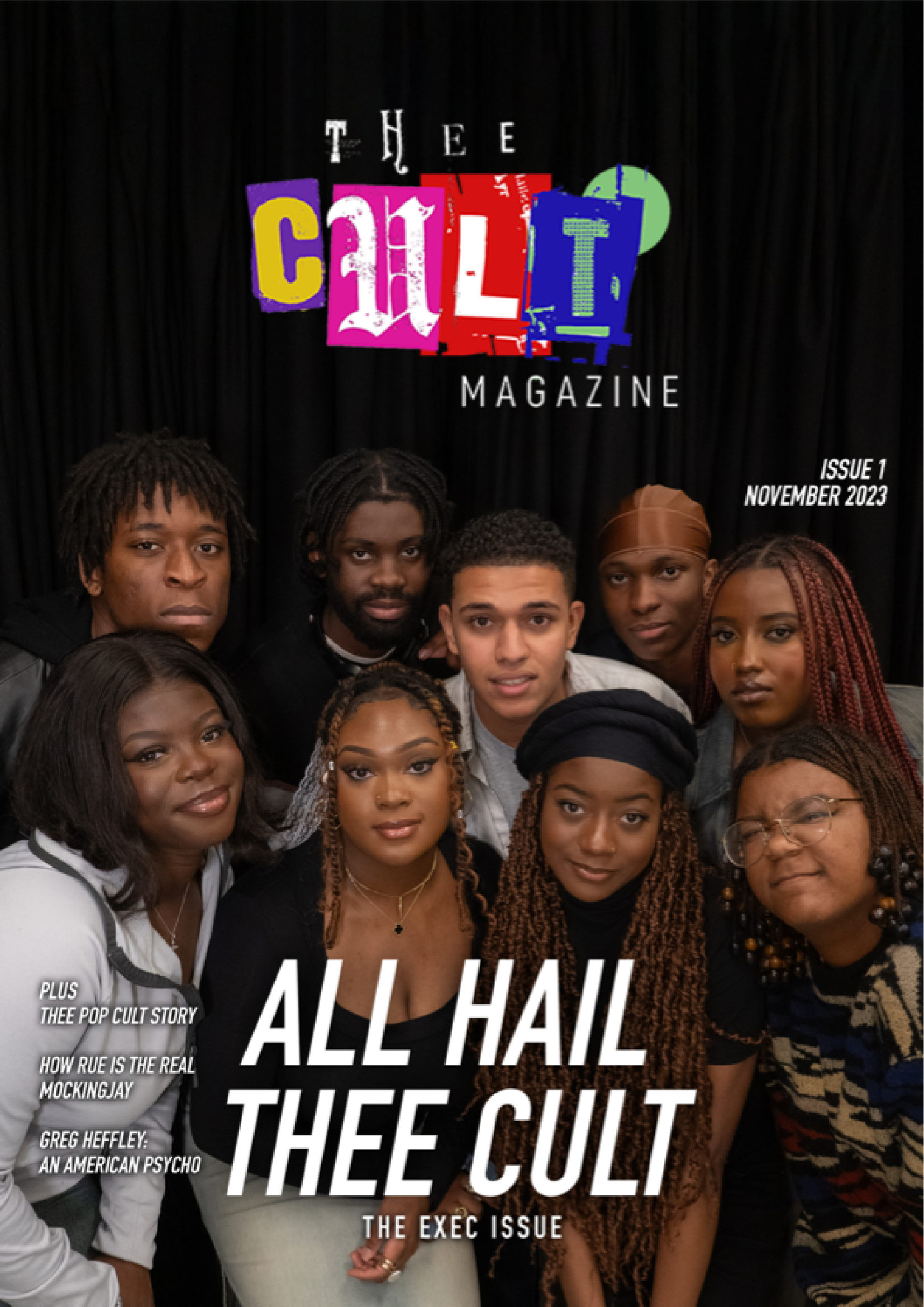 Thee Cult Magazine Issue 1: "All Hail thee Cult"