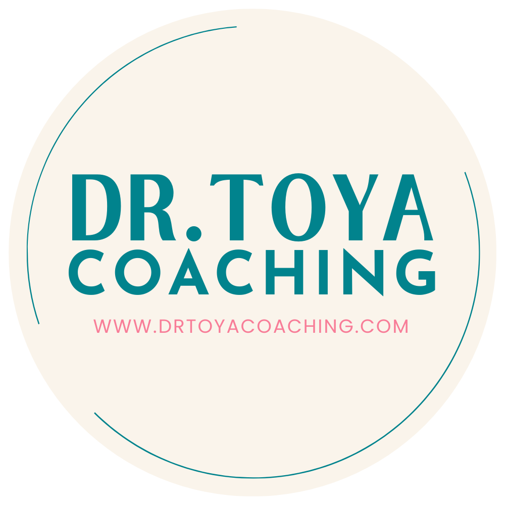 Dr. Toya Coaching