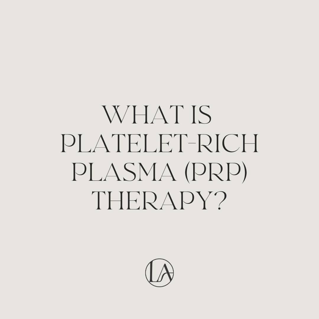 Discover the power of Platelet-Rich Plasma Therapy.

Perfect for those dedicated to radiant, healthy skin 🫶

~ Link in bio ~