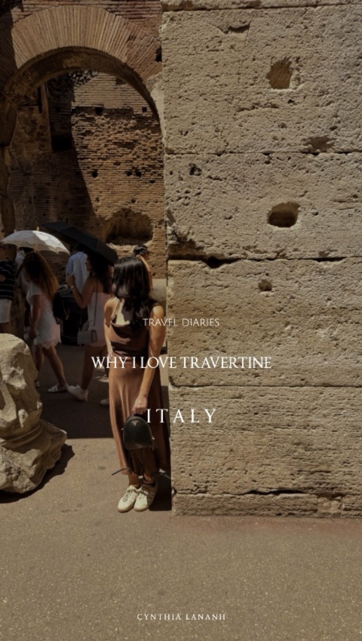 Travel Diary Entry | Why I love Travertine