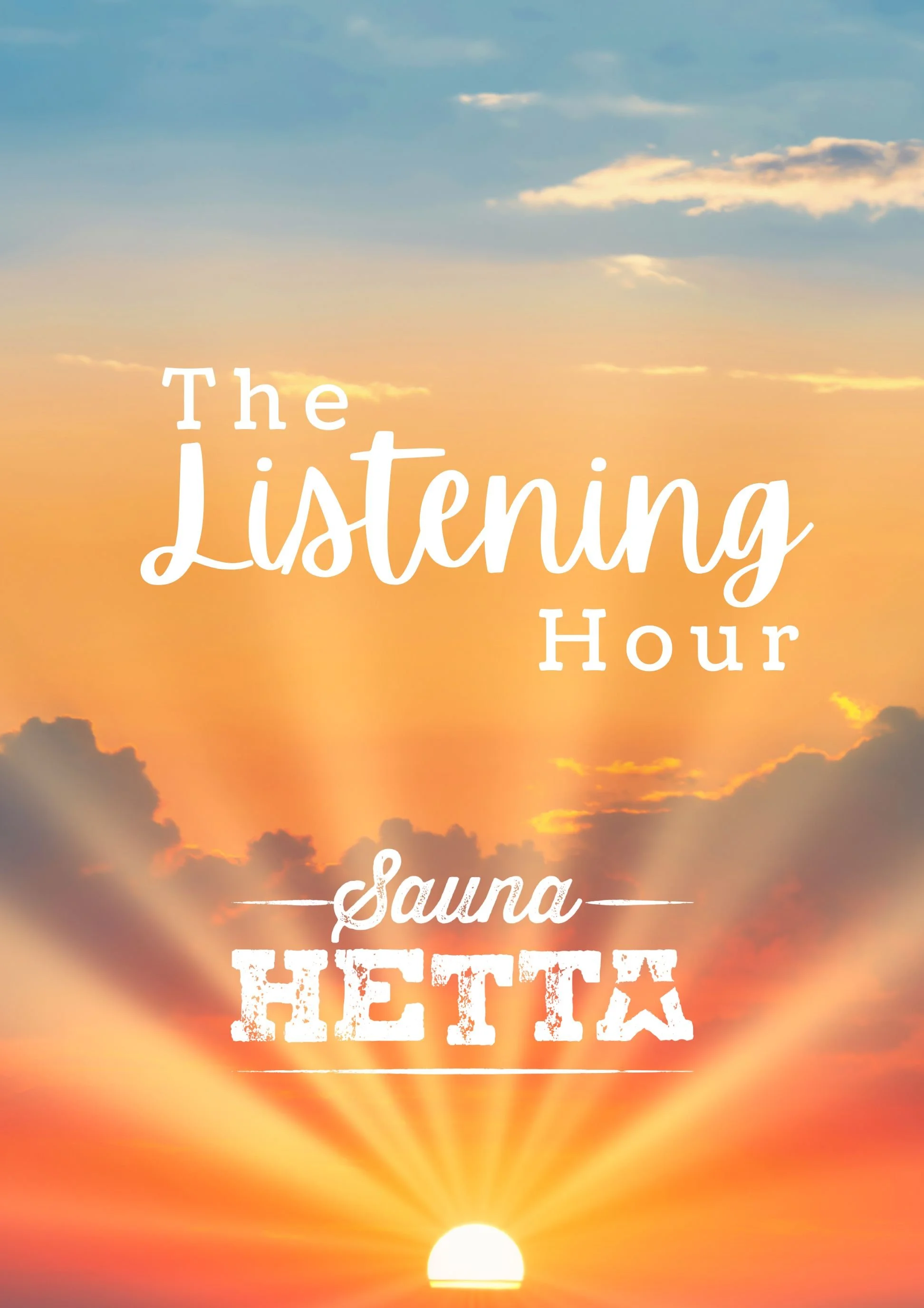 Sauna Rituals - The Listening Hour