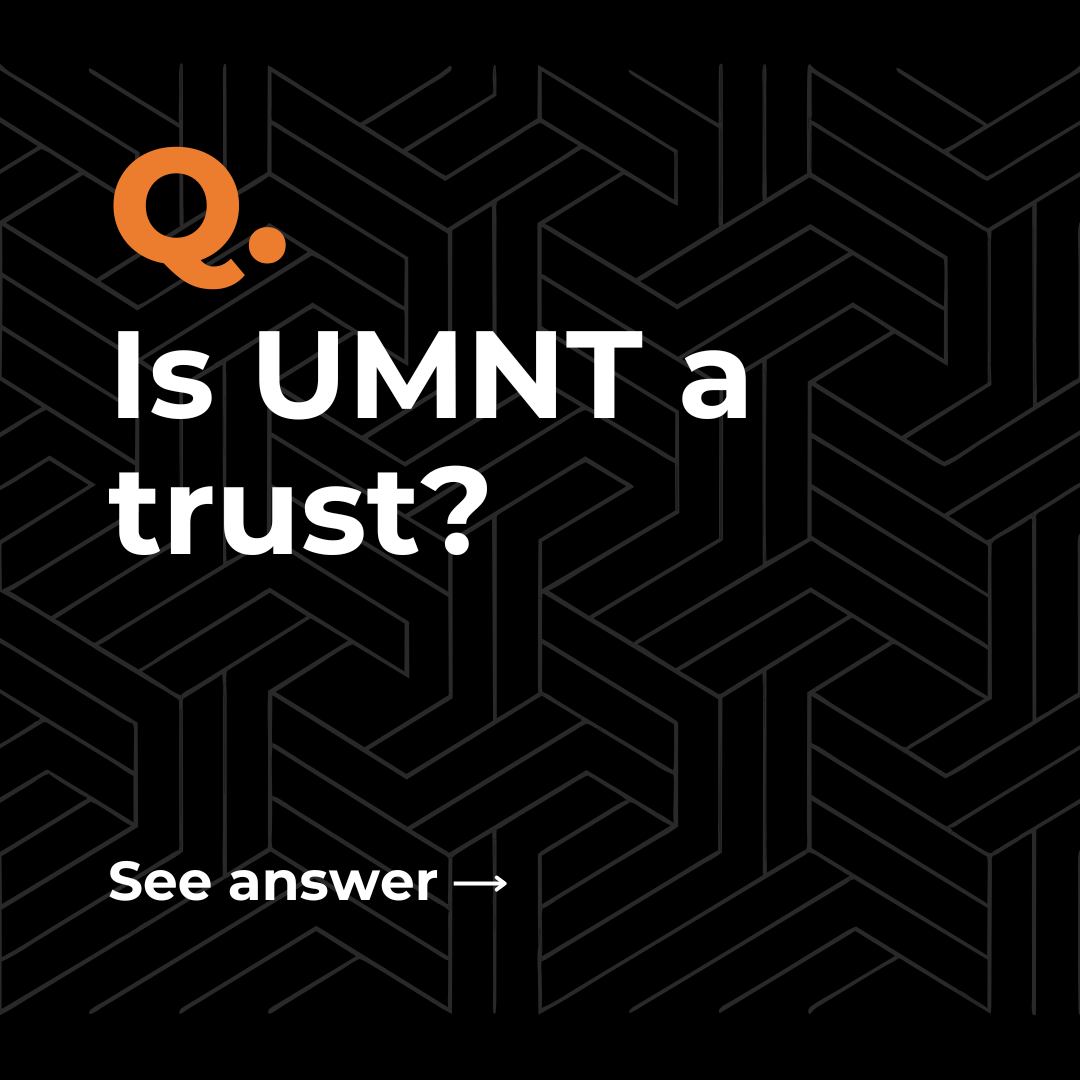 Is UMNT a trust?