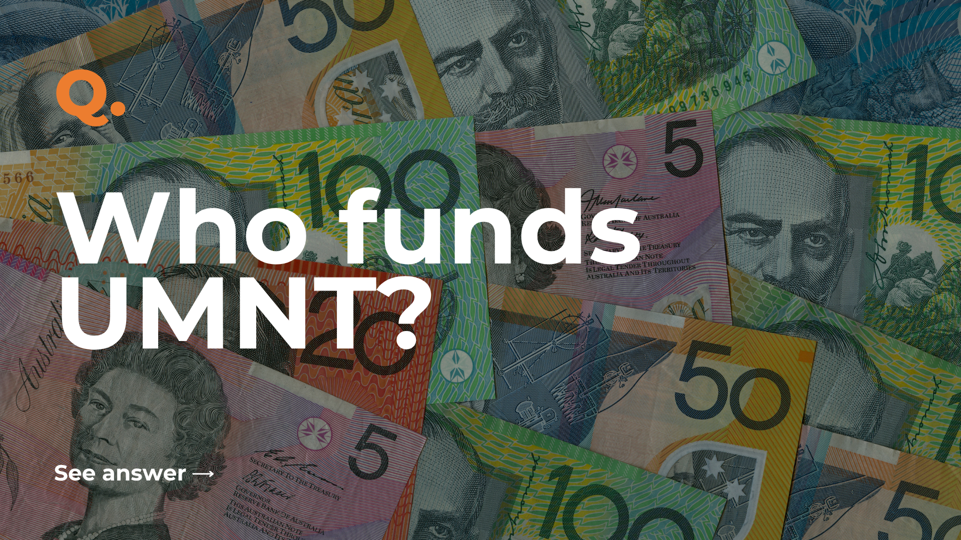 Who funds UMNT?