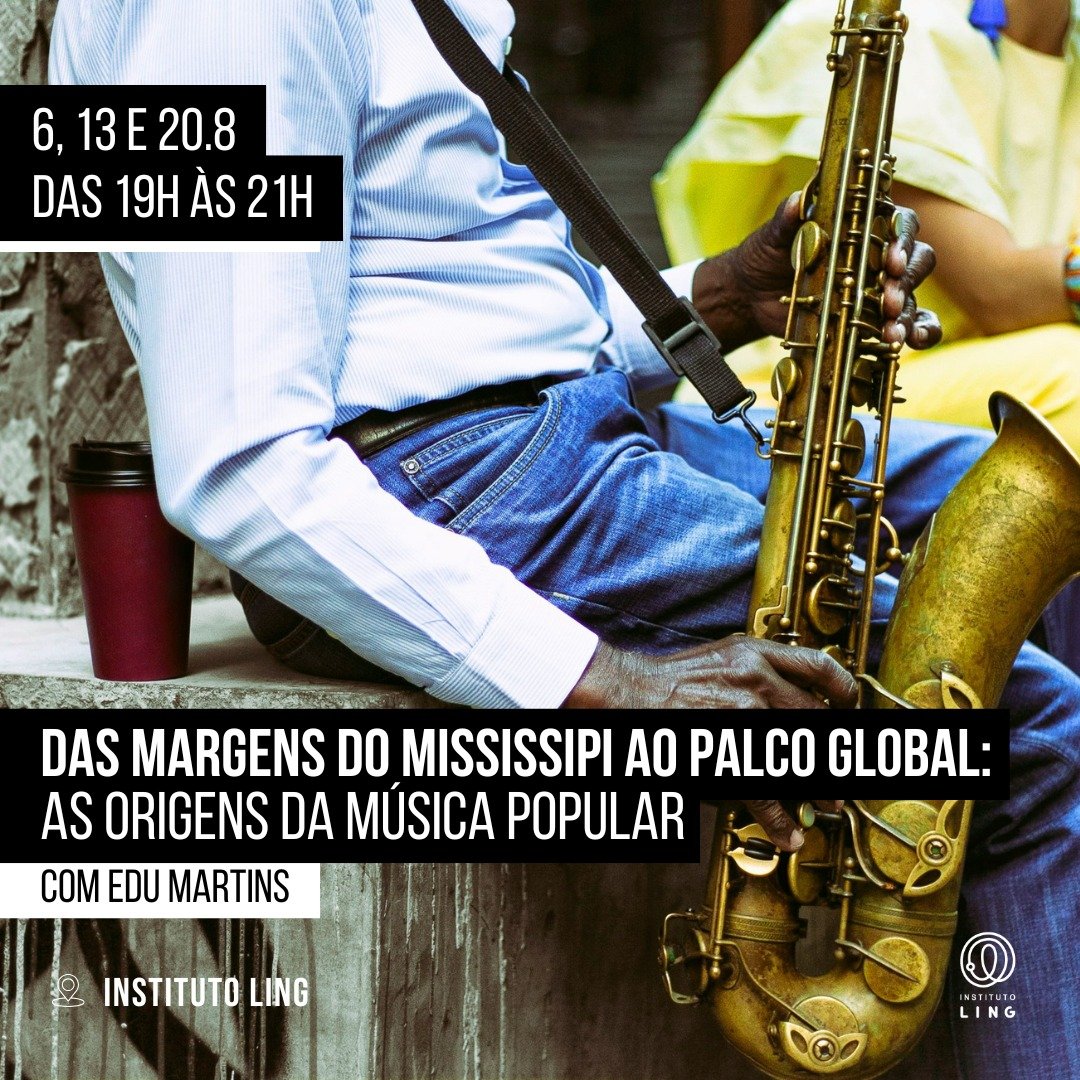 Das margens do Mississipi ao palco global: as origens da música popular