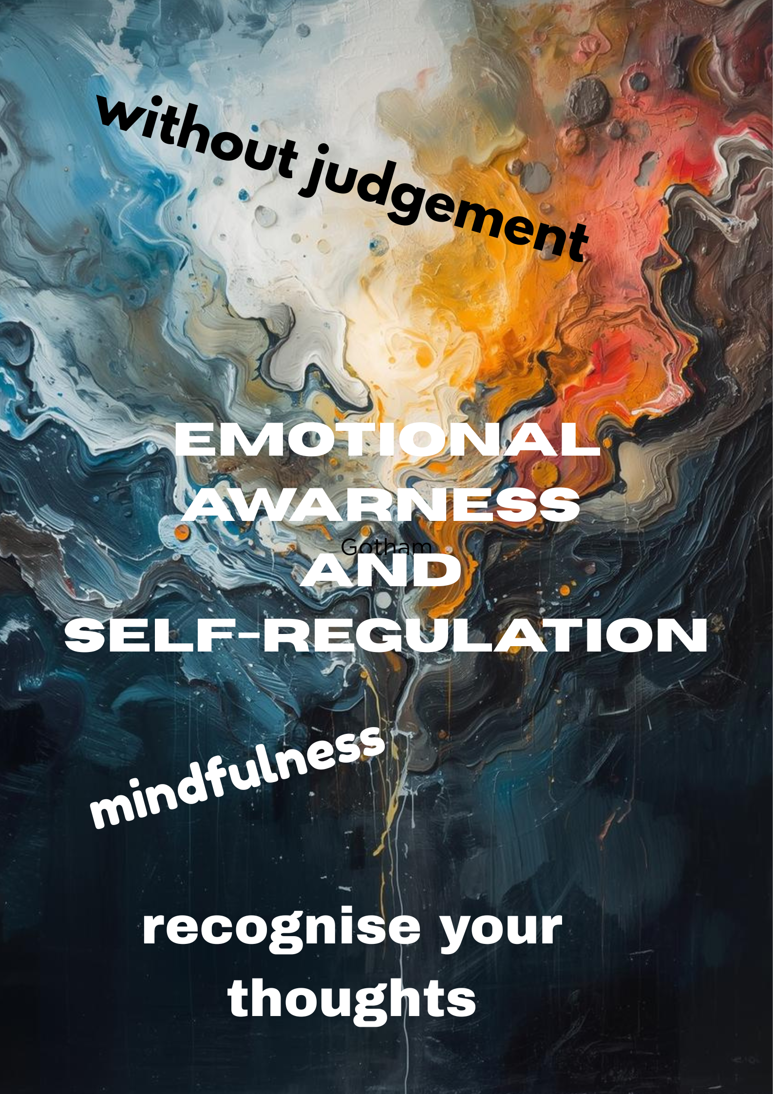 Emotional Awareness and Self‑Regulation