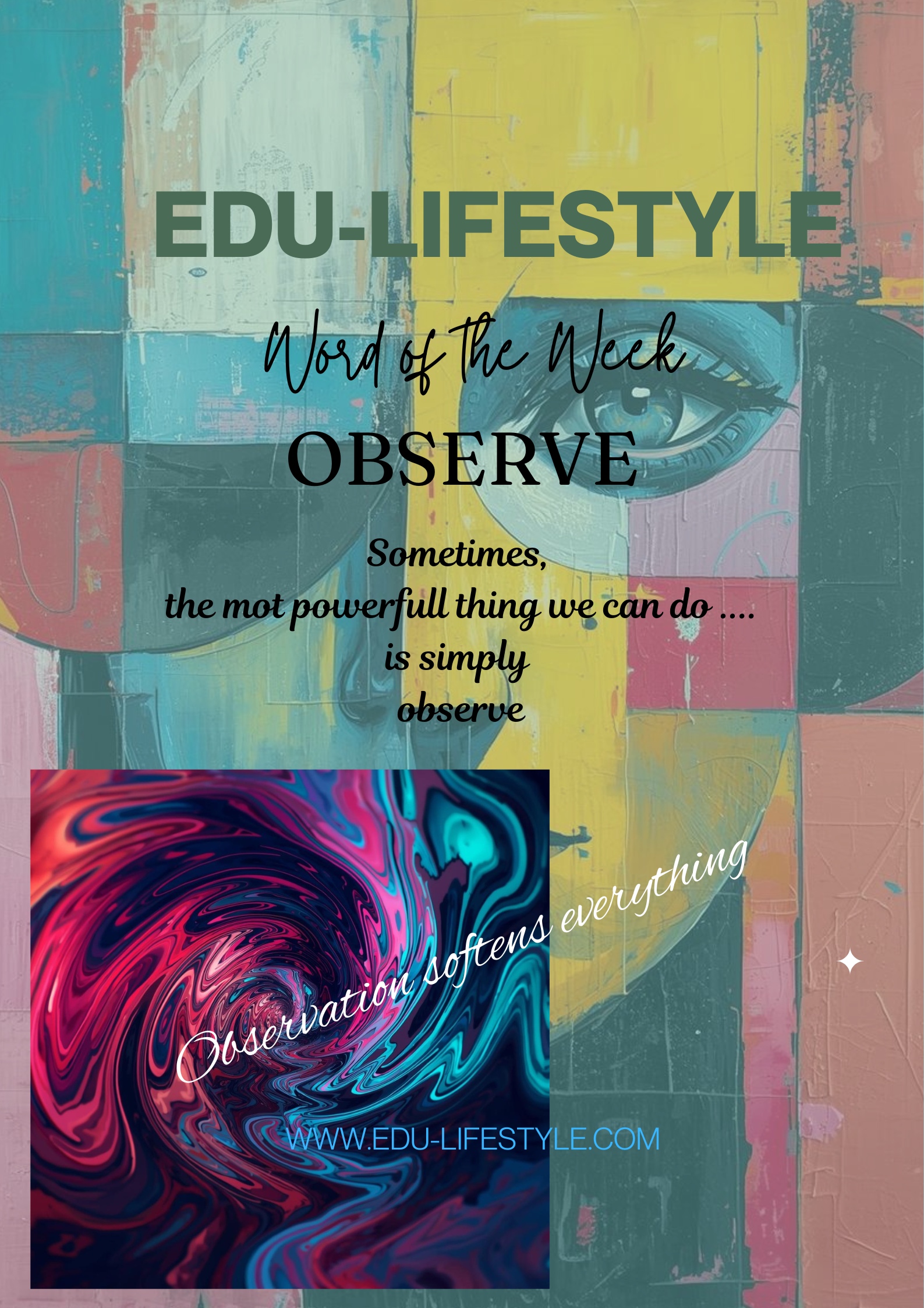 OBSERVE -WORD OF THE WEEK