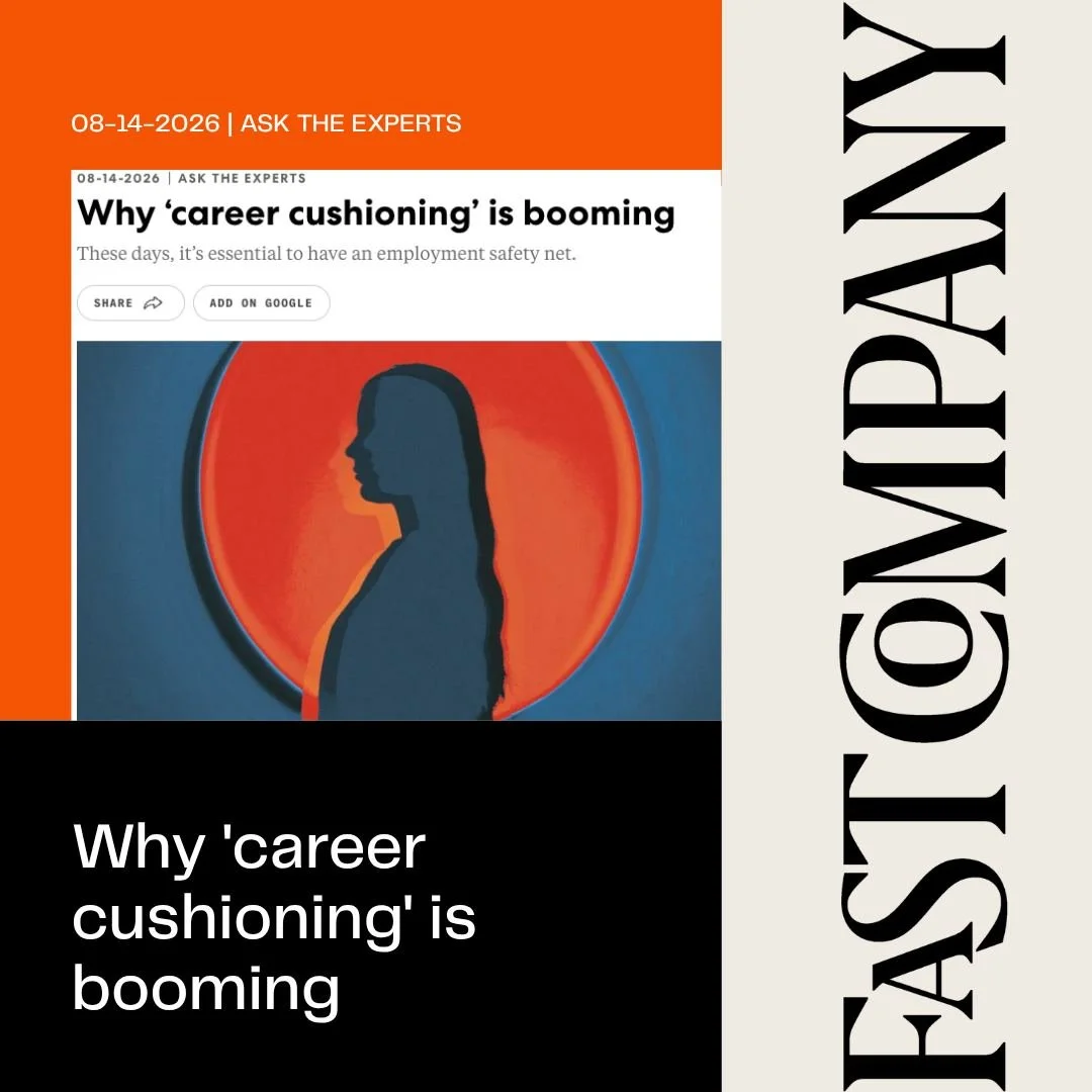 I was quoted in Fast Company last week exploring why "career cushioning" is booming right now.

The consensus across the piece: this isn't really new behaviour; it's an old instinct with a new name. What's changed is the trigger. Layoffs, A