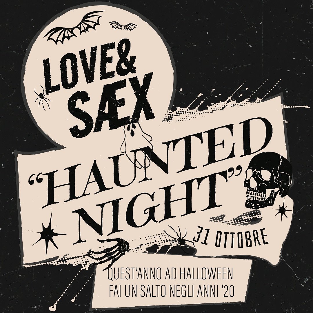 LOVE &amp; S&AElig;X:HAUNTED NIGHT 🎃

Anni &lsquo;20 edition 🎩

Dalle ore 20:00 alle ore 24:00 ⏰

Ingresso libero ✅

Quartetto Jazz dal vivo e dj set 🎵

Su prenotazione, si pu&ograve; cenare dalle ore ore 20:00 alle ore 22:00 🍽️ 

Il men&ugrave; 